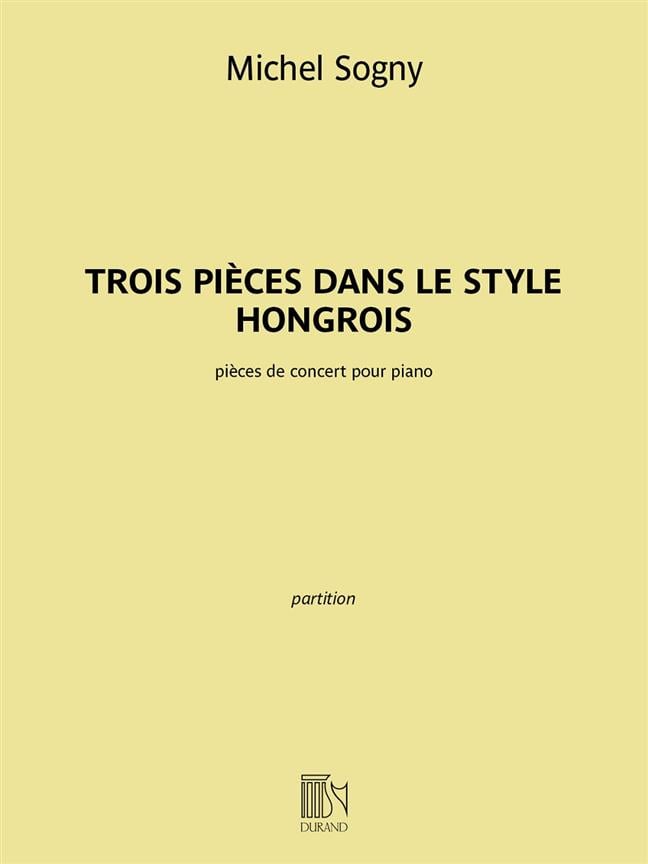 Trois pièces dans le style hongrois